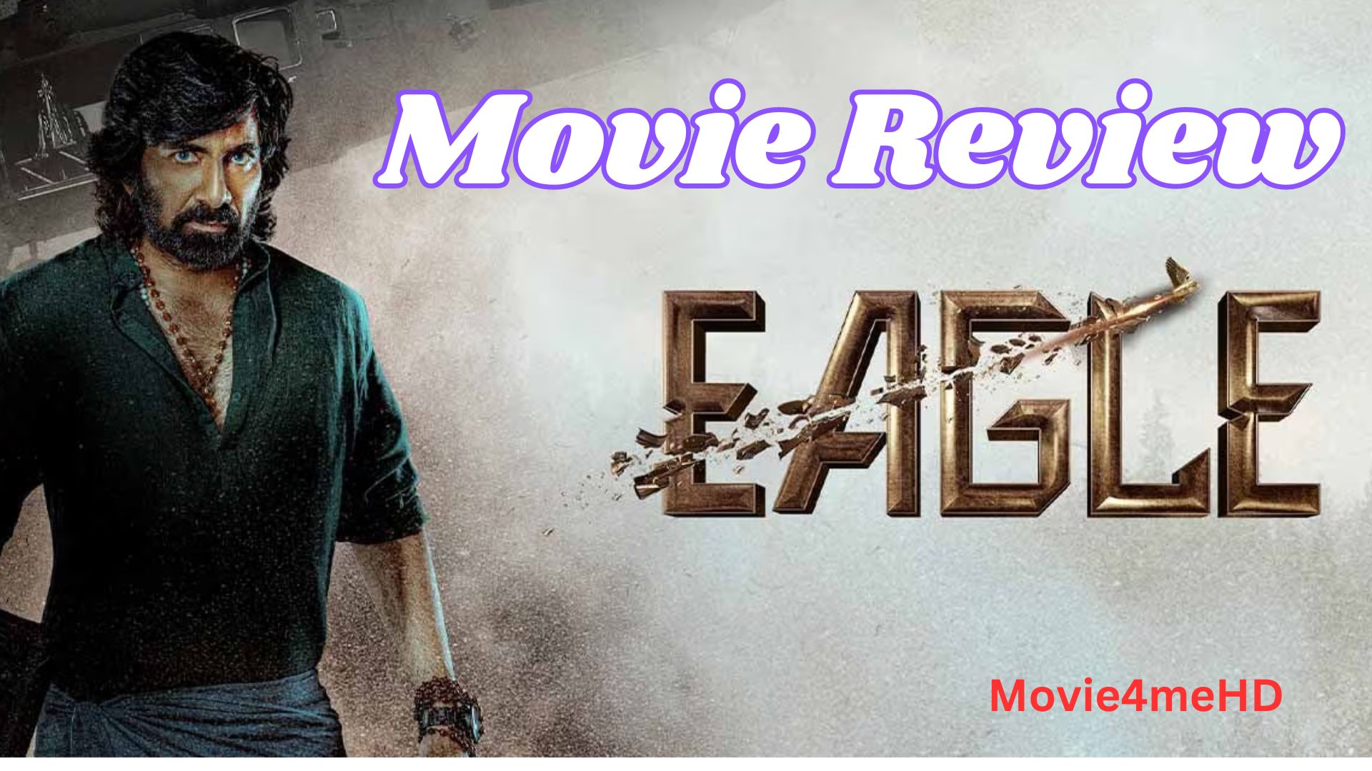 Eagle Full Movie Download Filmyzilla 2024 Full Hd Eagle Movie Review